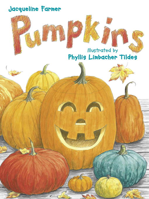 Title details for Pumpkins by Jacqueline Farmer - Available